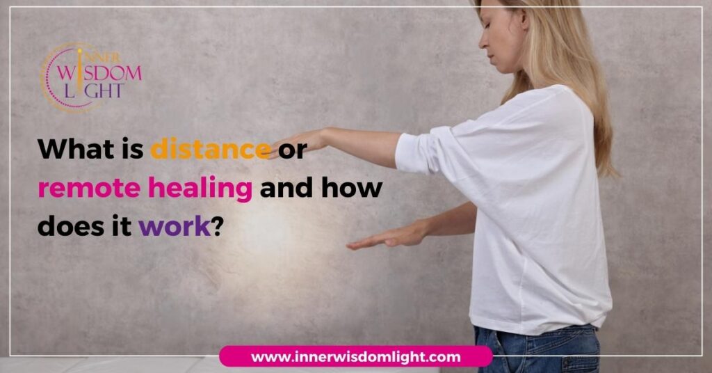 What is distance or remote healing and how does it work? 2 Reiki Distance Healing