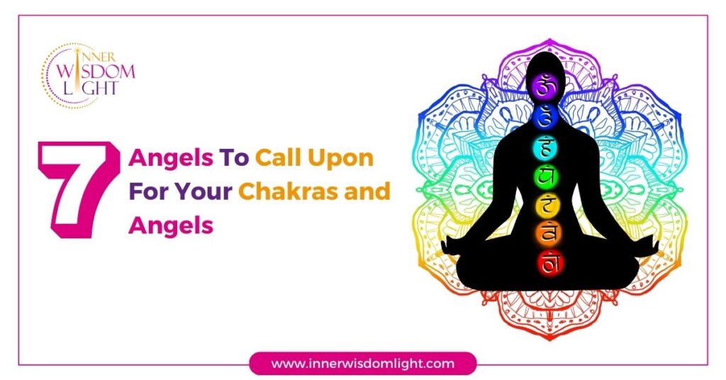 7 Angels To Call Upon For Your Chakras and Angels 2 Chakras and Angels