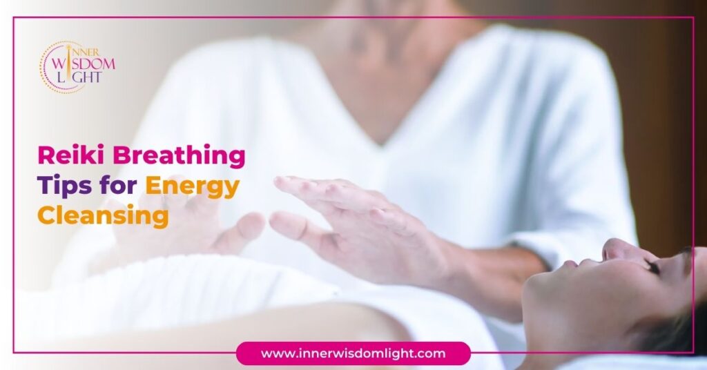 Reiki Breathing Tips for Energy Cleansing 2 Reiki Breathing Tips